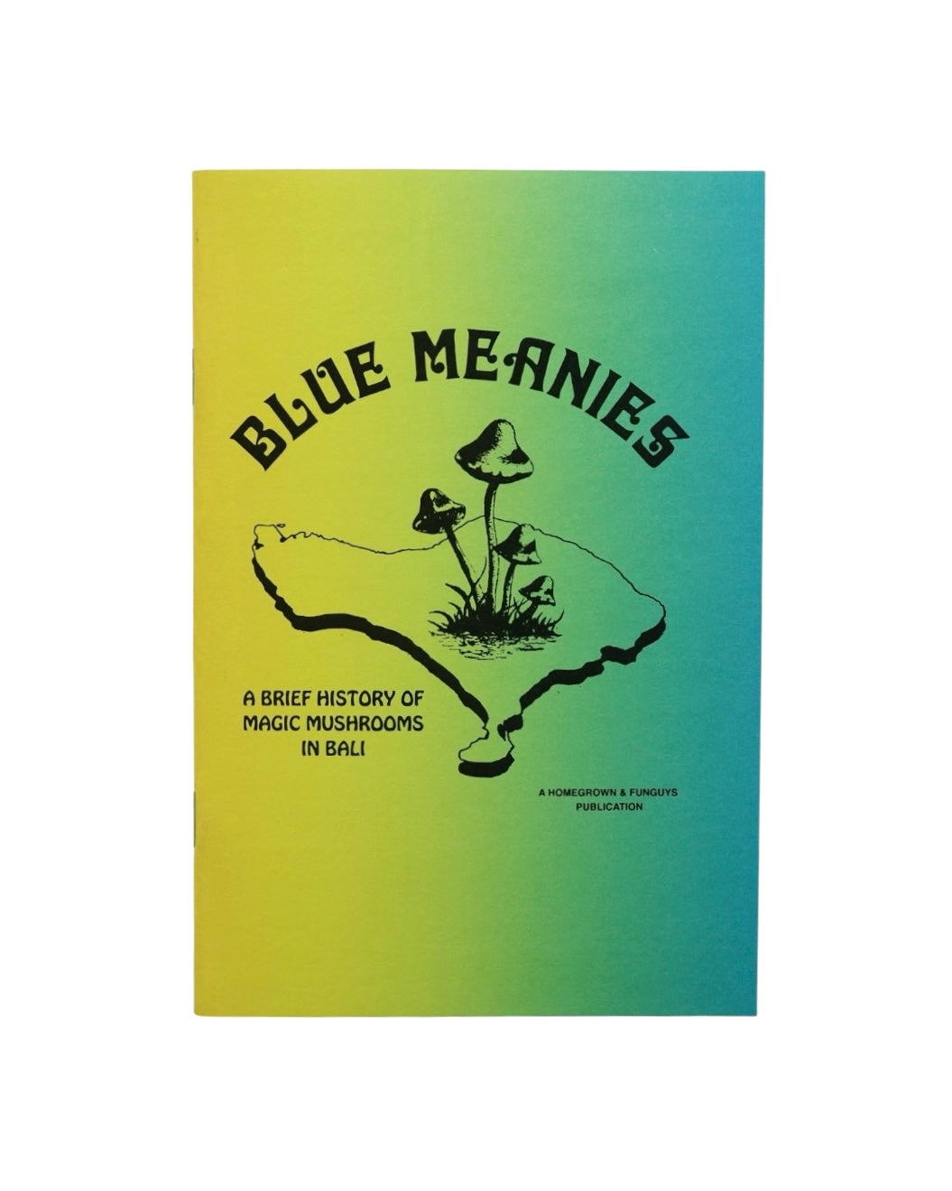 Blue Meanies: A Brief History of Magic Mushrooms in Bali