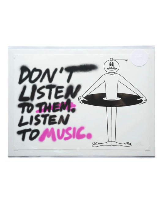 Don't Listen to Them A3 Poster