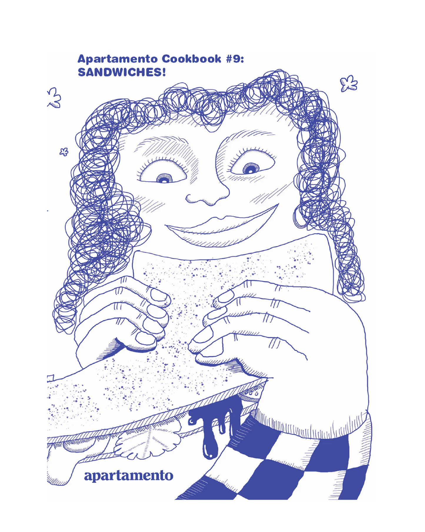 Apartamento Cookbook #9: Sandwiches!